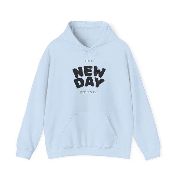 New Day Motivational Unisex Hoodie | Cozy Sweatshirt for Inspiration